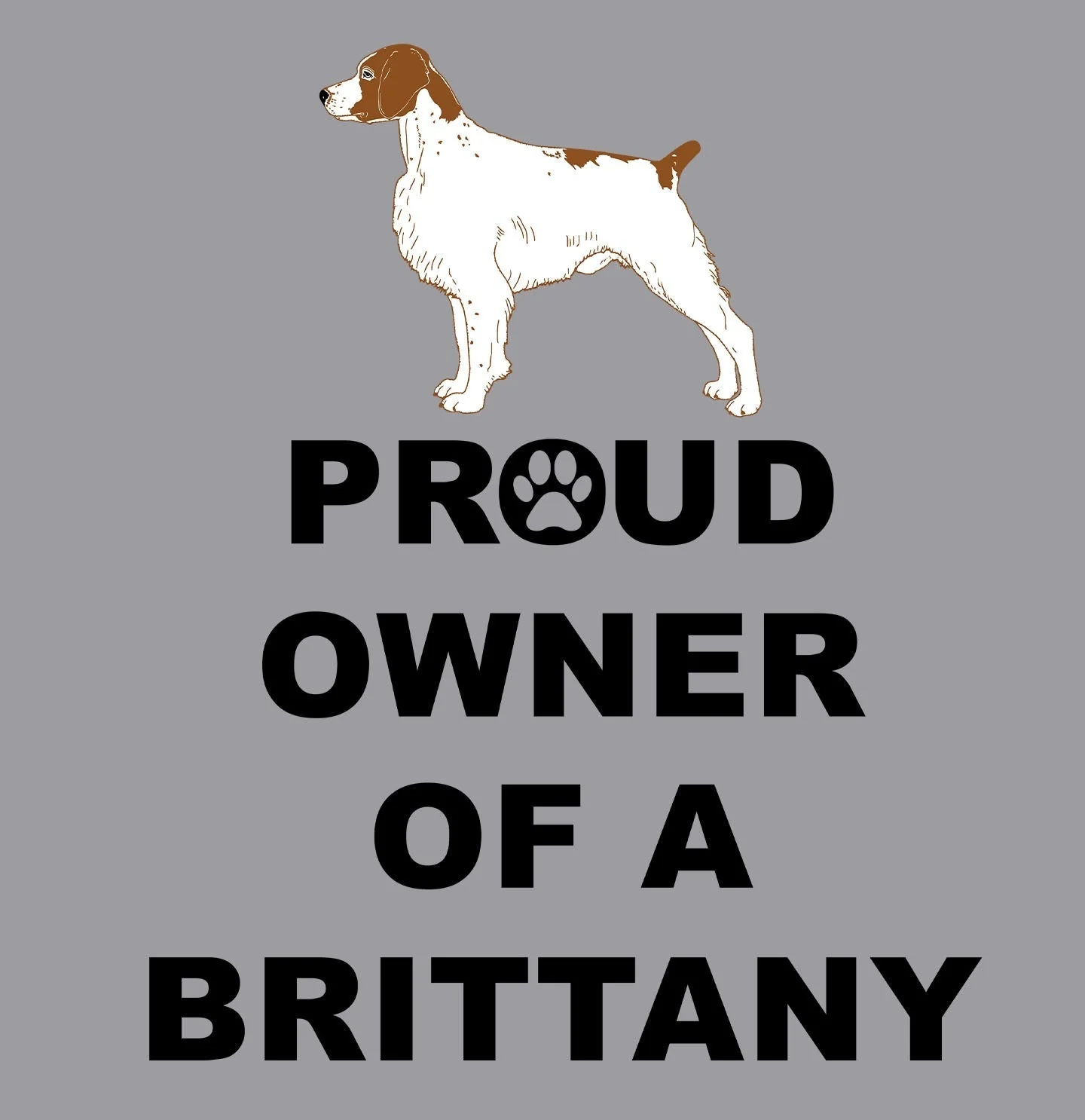 Brittany Proud Owner - Adult Unisex Crewneck Sweatshirt - Image 2