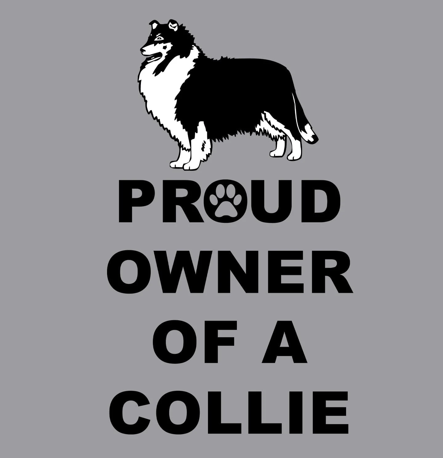 Rough Collie Proud Owner - Adult Unisex Crewneck Sweatshirt - Image 2