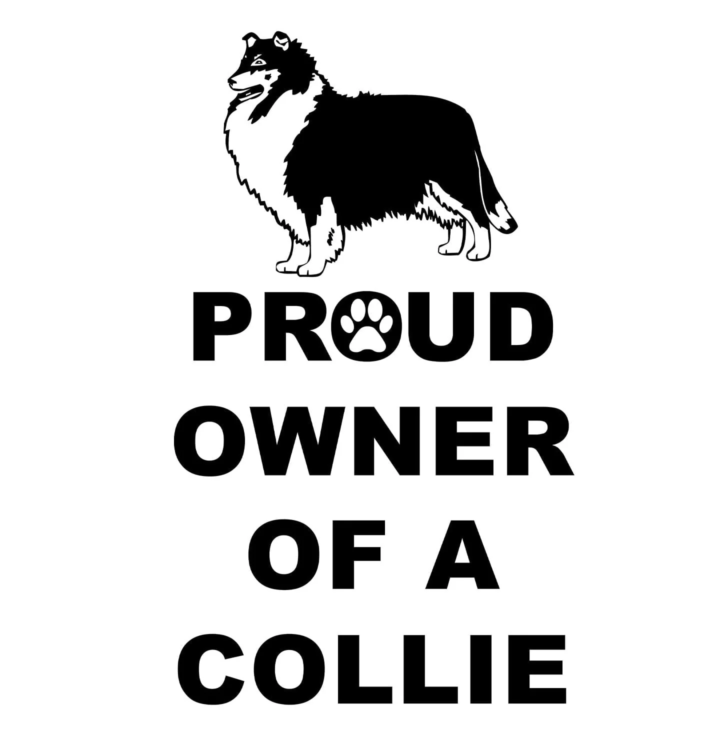 Rough Collie Proud Owner - Adult Unisex Hoodie Sweatshirt - Image 2