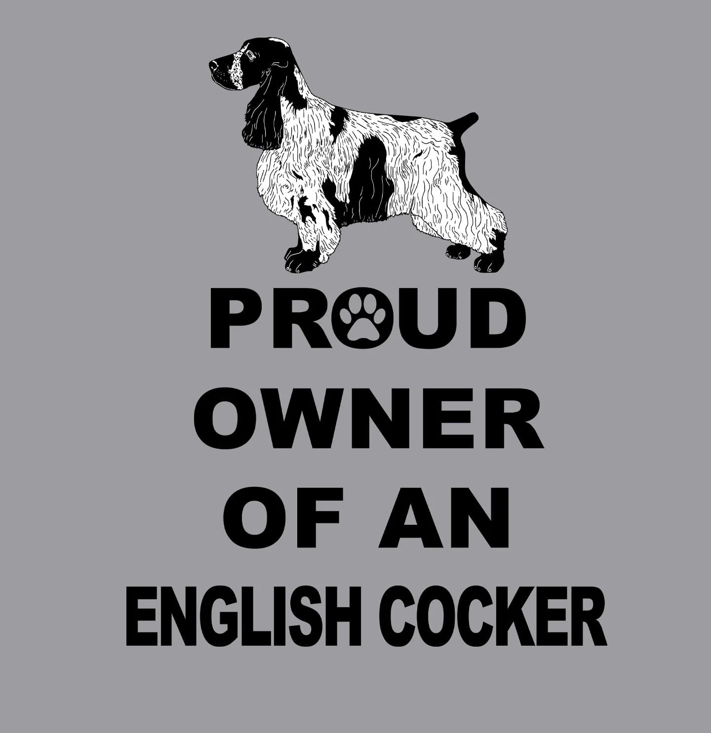 English Cocker Spaniel Proud Owner - Adult Unisex Crewneck Sweatshirt - Image 2