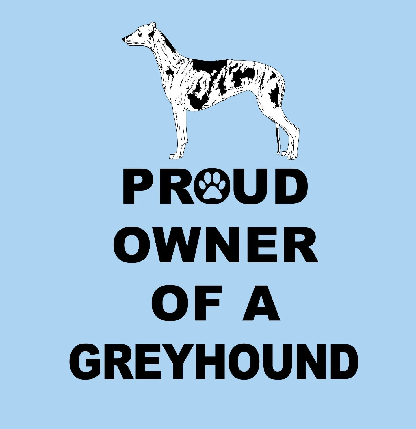 Tri-Color Greyhound Proud Owner - Adult Unisex T-Shirt - Image 2