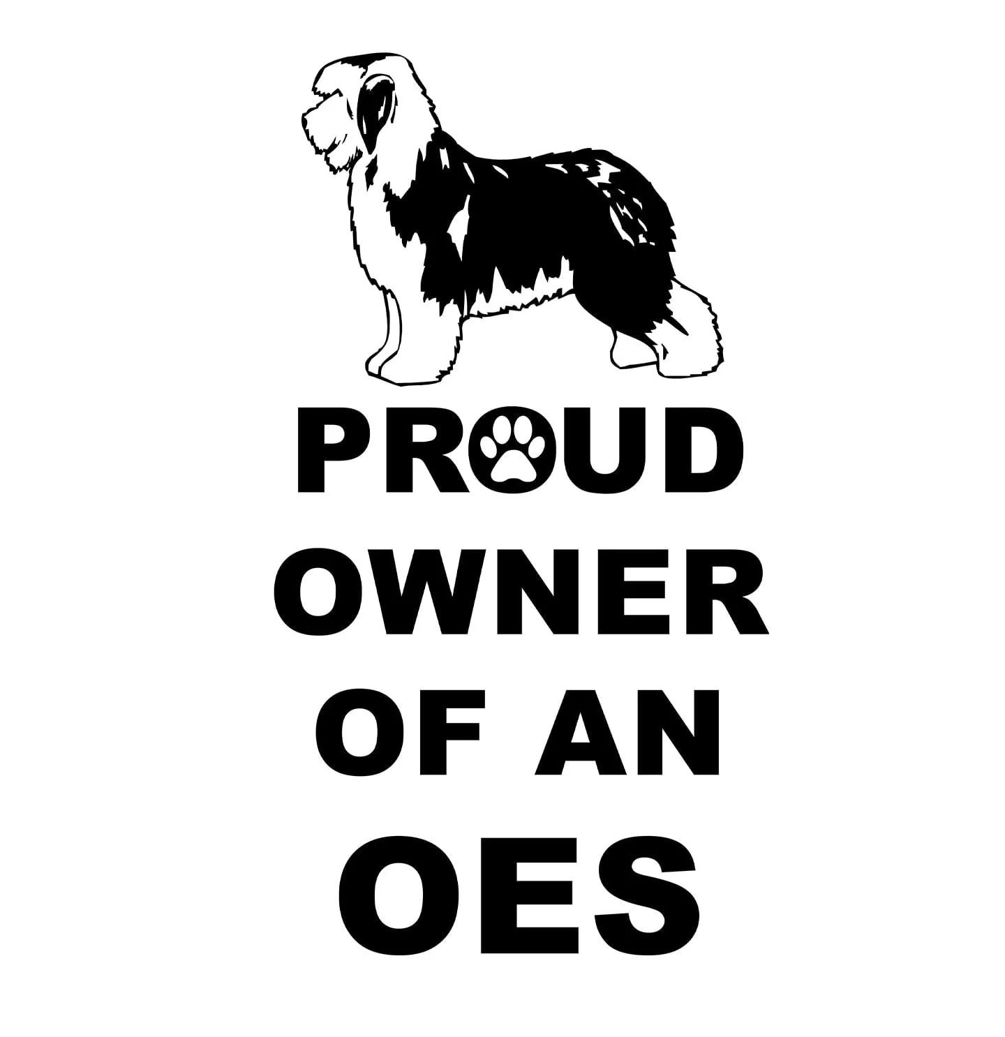 Old English Sheepdog Proud Owner - Adult Unisex Hoodie Sweatshirt - Image 2