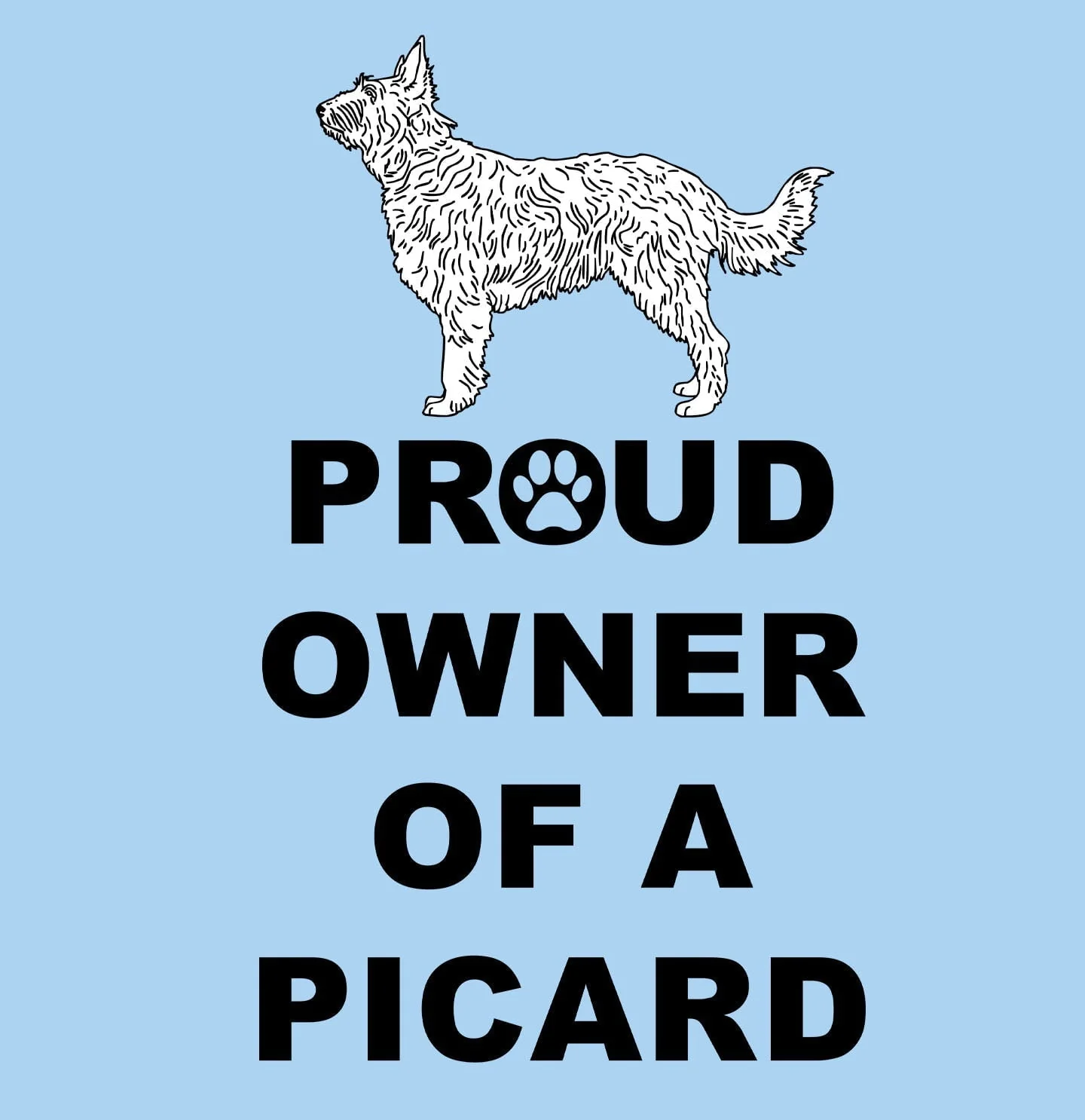 Berger Picard Proud Owner - Adult Unisex T-Shirt - Image 2