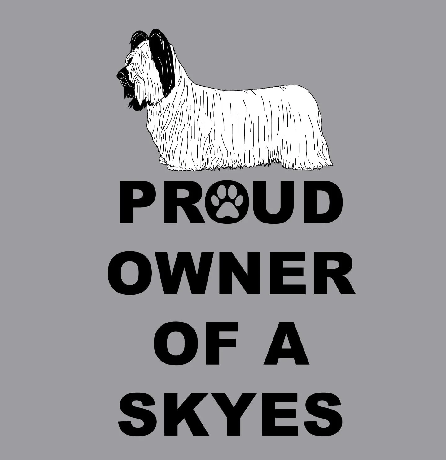 Skye Terrier Proud Owner - Adult Unisex Crewneck Sweatshirt - Image 2