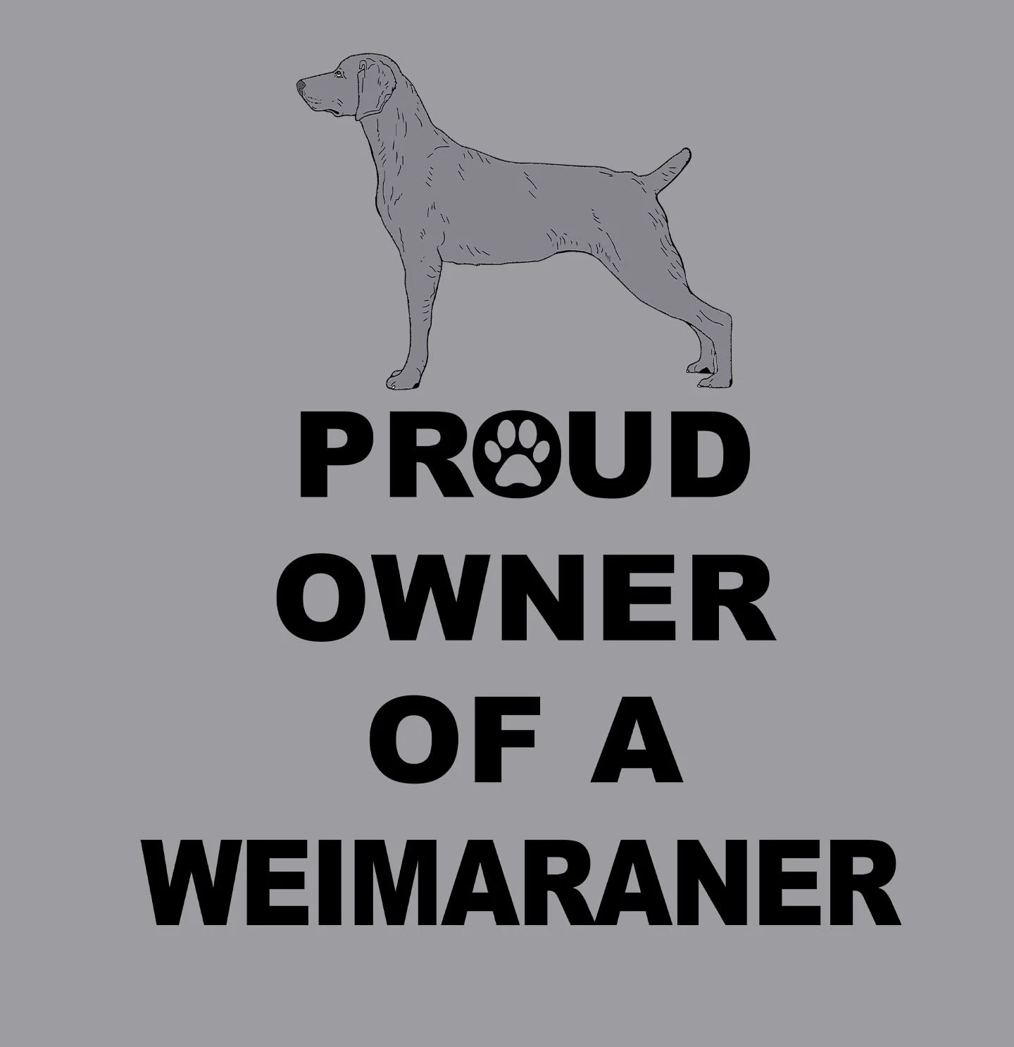 Weimaraner Proud Owner - Adult Unisex Crewneck Sweatshirt - Image 2