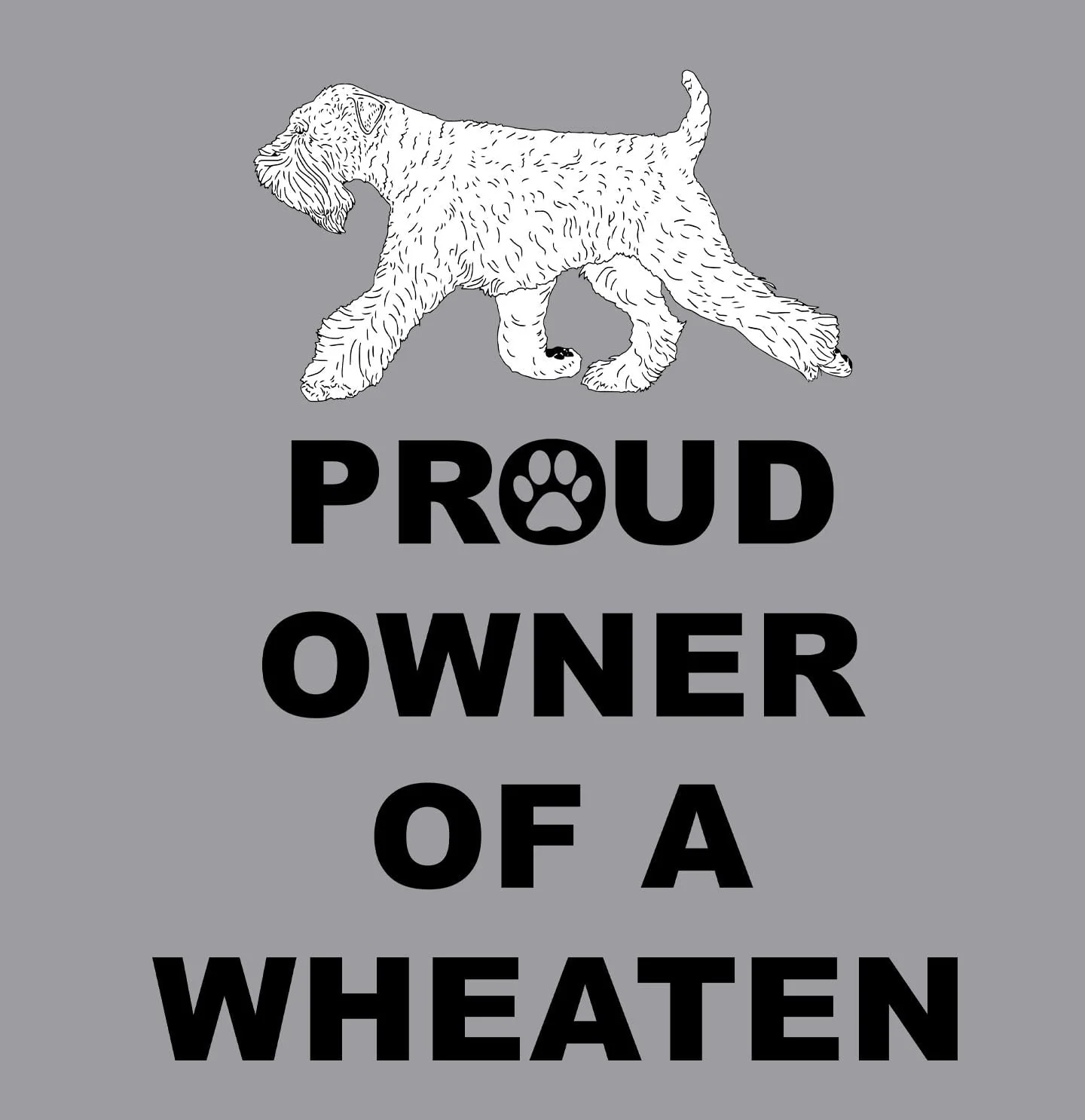 Soft Coated Wheaten Terrier Proud Owner - Adult Unisex Crewneck Sweatshirt - Image 2