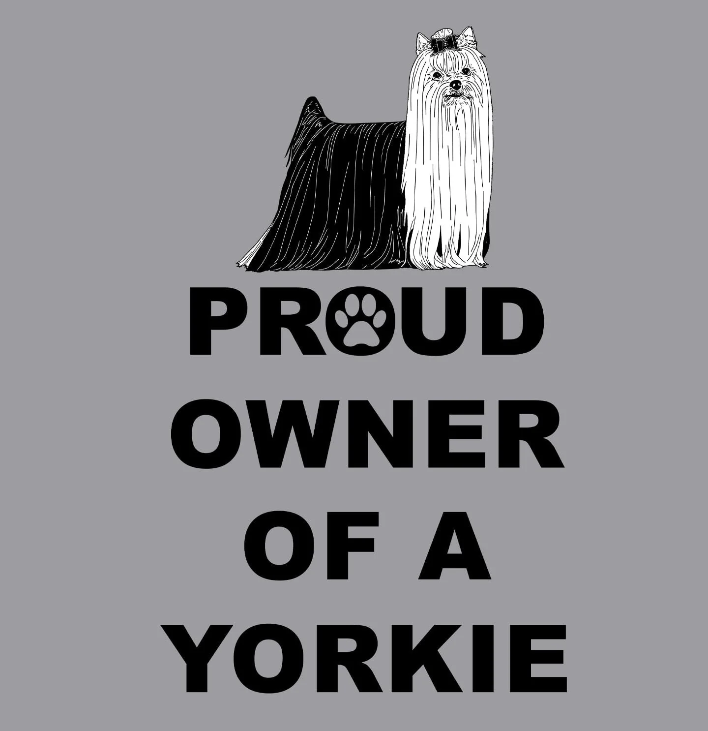 Yorkshire Terrier Proud Owner - Adult Unisex Crewneck Sweatshirt - Image 2