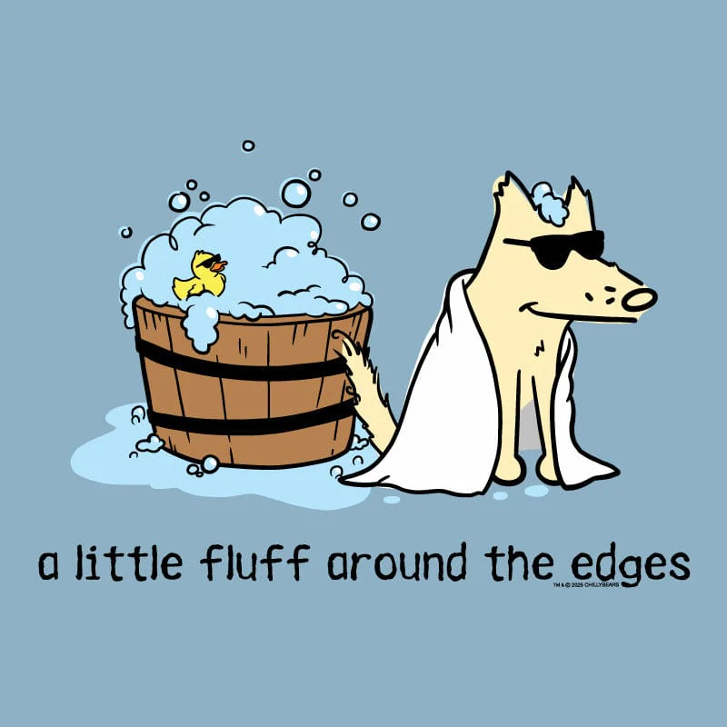 A Little Fluff Around the Edges  - Sweatshirt Pullover Hoodie - Image 4