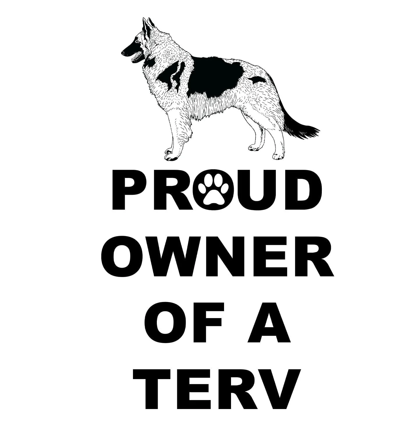 Belgian Tervuren Proud Owner - Adult Unisex T-Shirt - Image 2