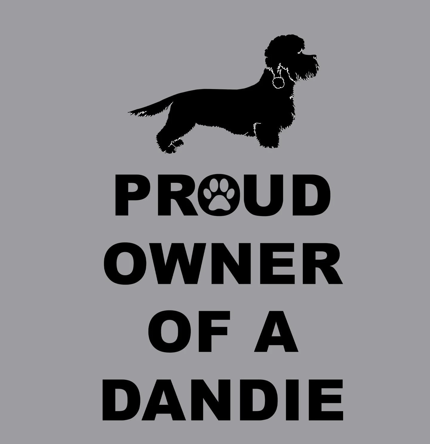 Dandie Dinmont Terrier Proud Owner - Adult Unisex T-Shirt - Image 2
