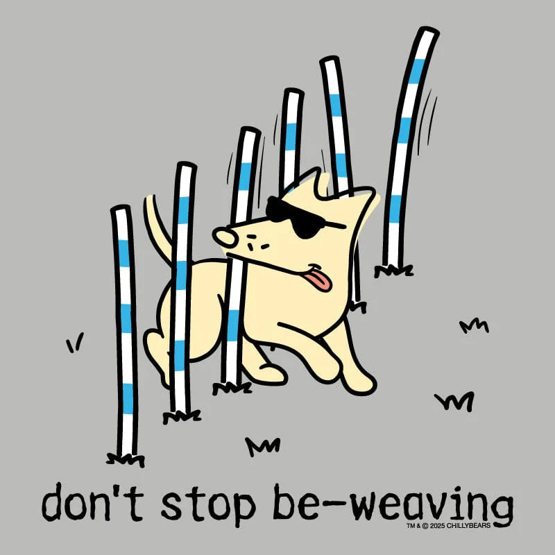 Don't  Stop Be Weaving - Lightweight Tee - Image 2