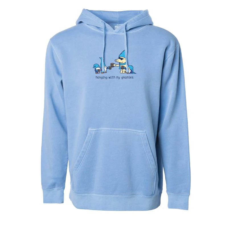 Hanging With My Gnomies - Sweatshirt Pullover Hoodie