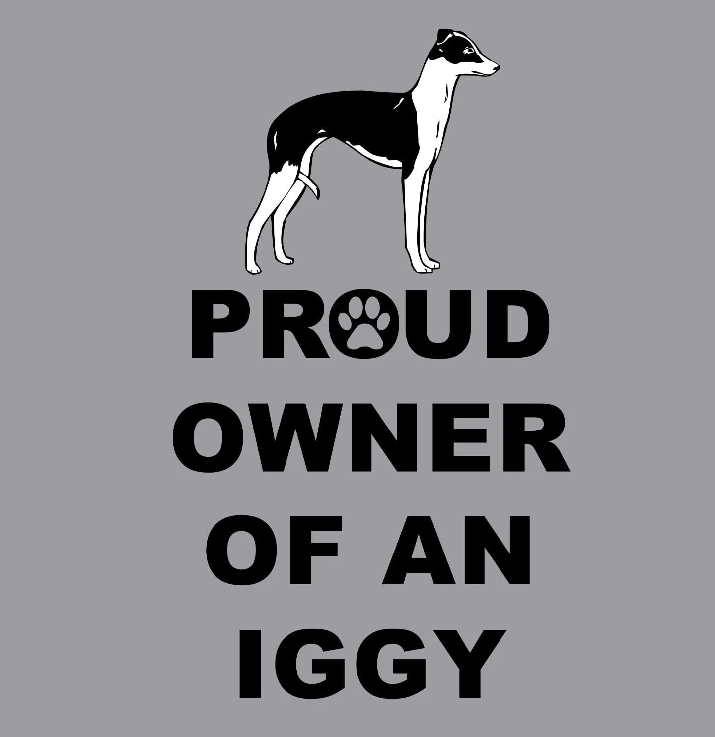 Italian Greyhound Proud Owner - Adult Unisex T-Shirt - Image 2