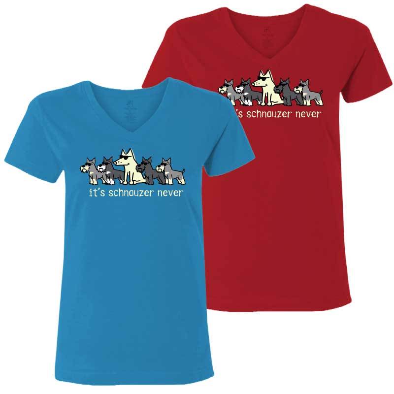 It's Schnauzer Never- Ladies T-Shirt V-Neck