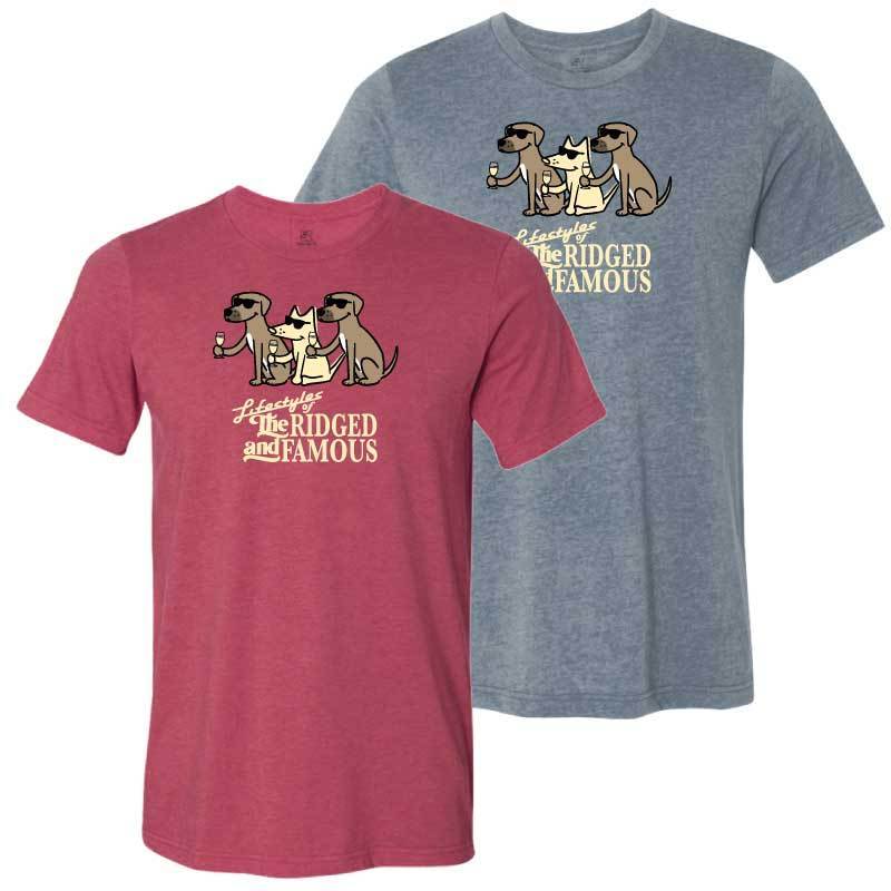 Lifestyles Of The Ridged And Famous  - Lightweight Tee