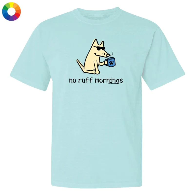 No Ruff Mornings - Classic Tee - Image 3