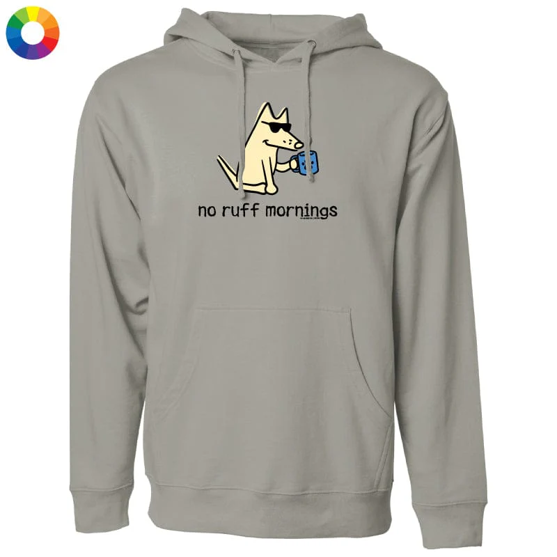 No Ruff Mornings - Sweatshirt Pullover Hoodie - Image 3