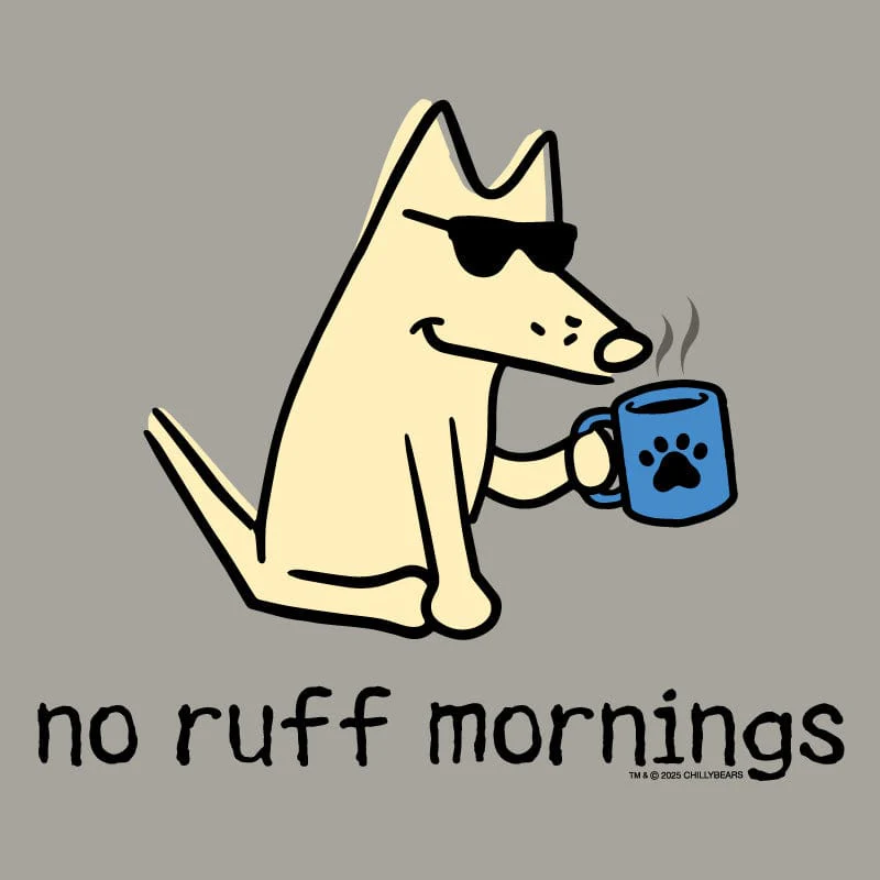 No Ruff Mornings - Sweatshirt Pullover Hoodie - Image 4
