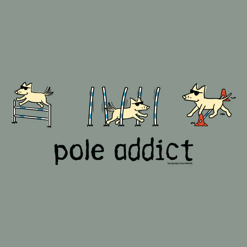 Pole Addict - Classic Tee - Image 2
