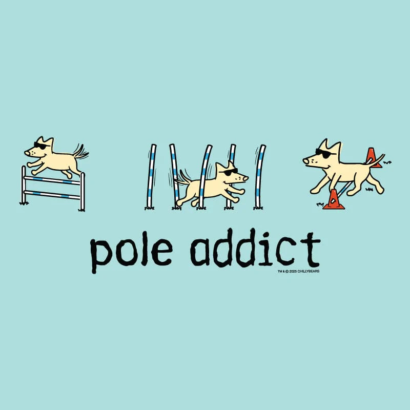 Pole Addict - Classic Tee - Image 4