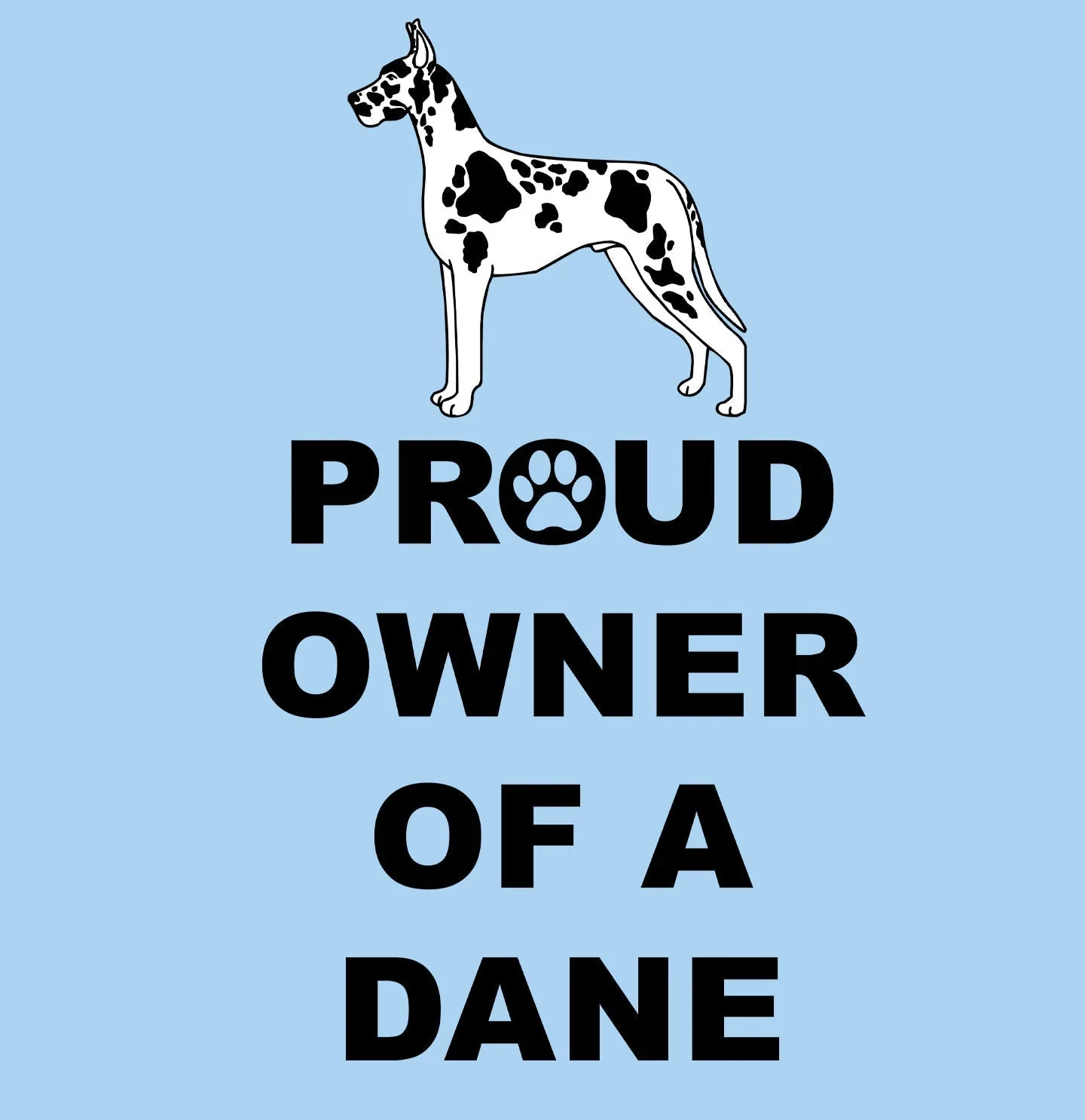 Spotted Great Dane Proud Owner - Adult Unisex T-Shirt - Image 2