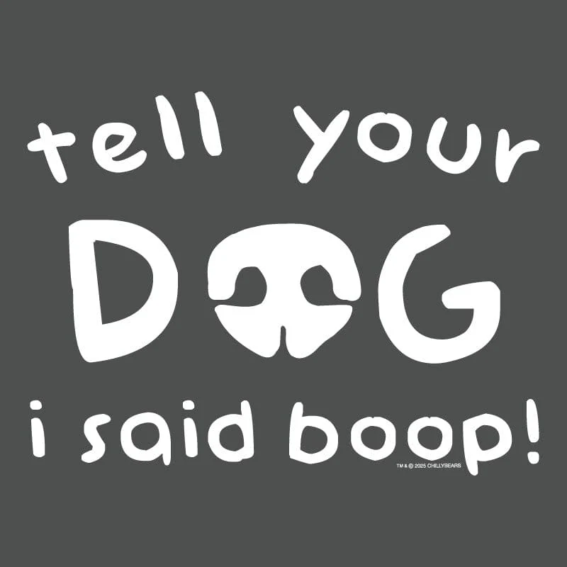 Tell Your Dog I Said Boop - Lightweight Tee - Image 4