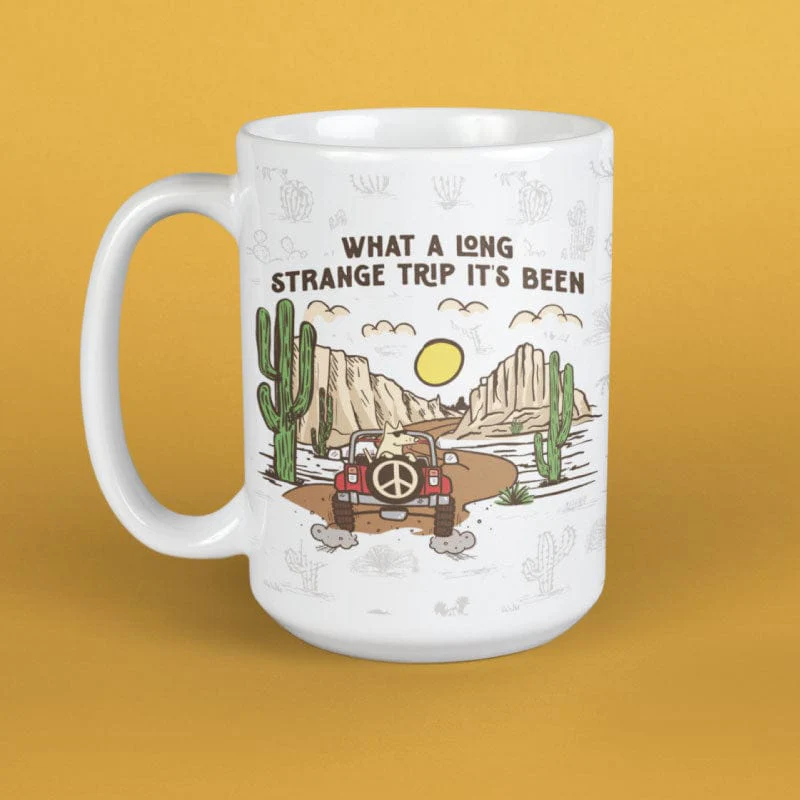 What a Long Strange Trip Its Been - Large Coffee Mug