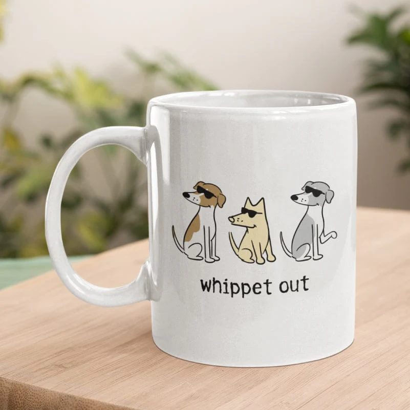 Whippet Out - Coffee Mug