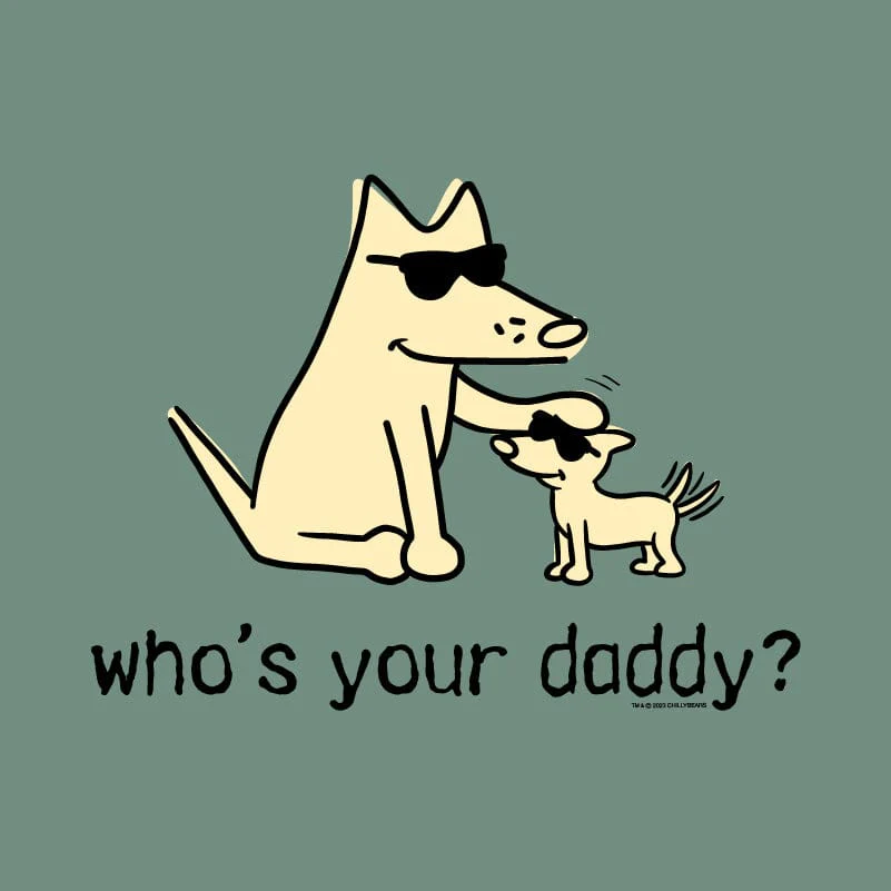 Who's Your Daddy - Sweatshirt Pullover Hoodie - Image 2